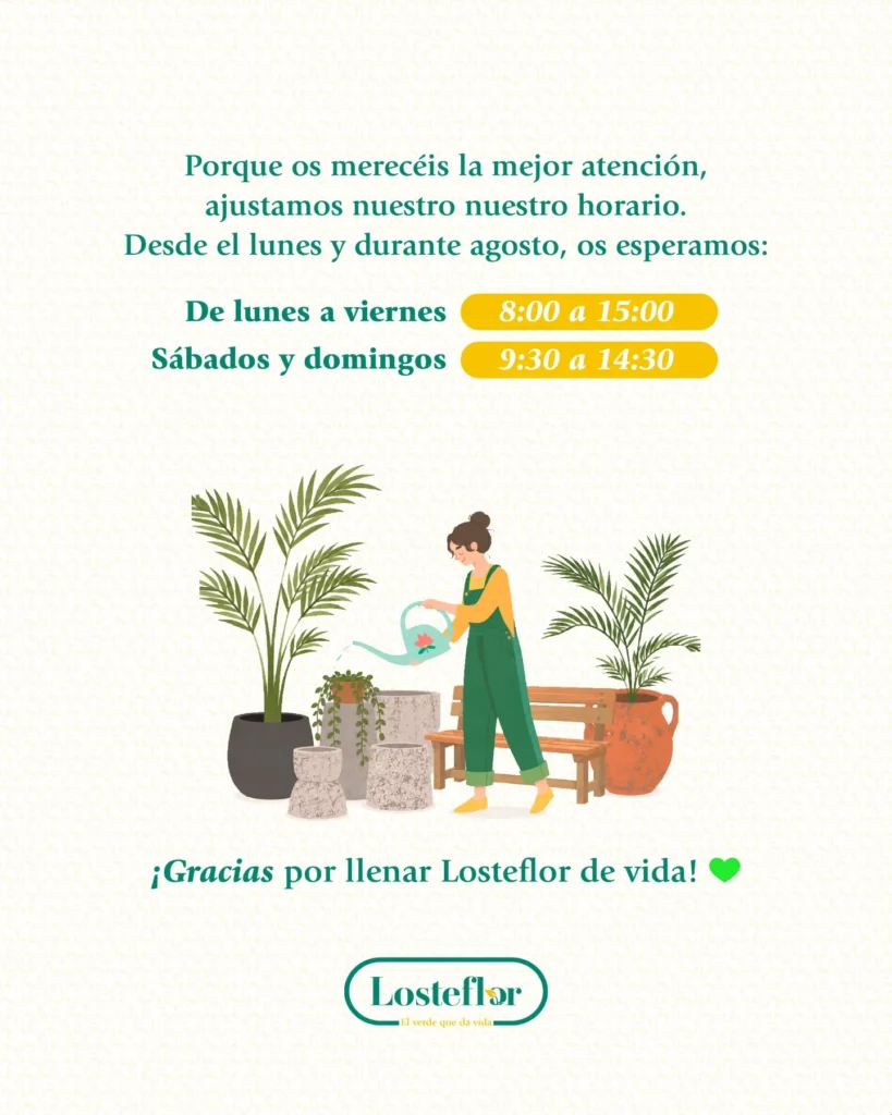 Horario de verano Losteflor: cartel con los horarios de agosto y una ilustración de una persona regando plantas